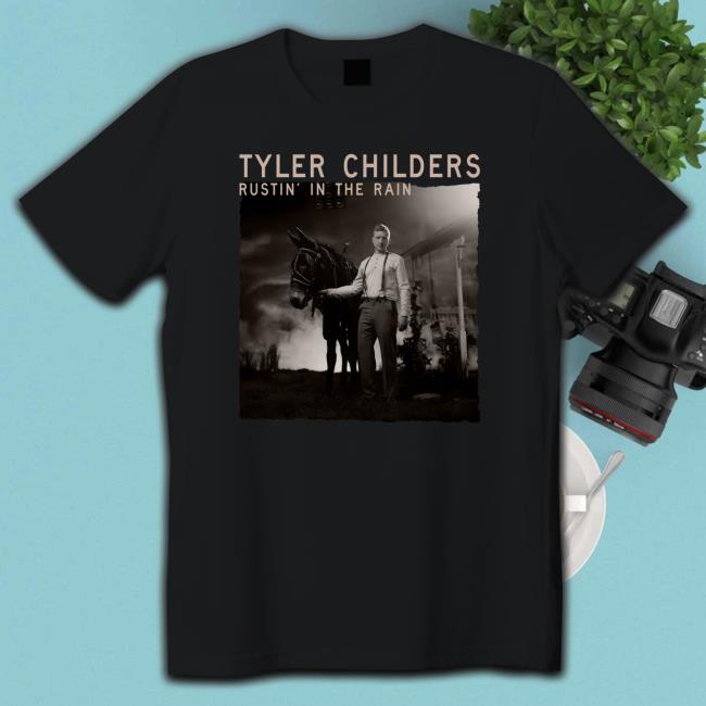 Tyler Childers Rustin' In The Rain T-Shirt