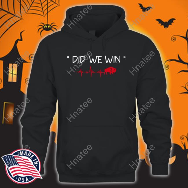 Did We Win 3 Tee Shirt Damar Hamlin Buffalo Melissa Holmes