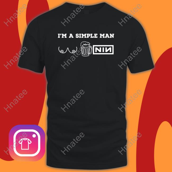 Official I'm A Simple Man T Shirt