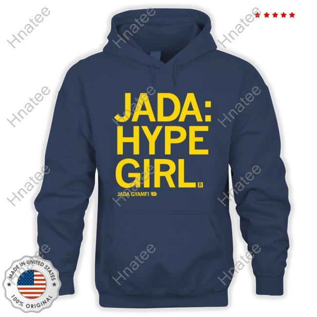 Jada: Hype Girl New New Shirt Jada Gyamfi 23