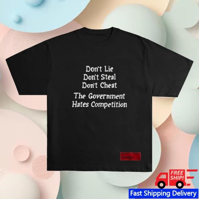 Chnge The Gov't Hates Competition S/S Tees (Black)