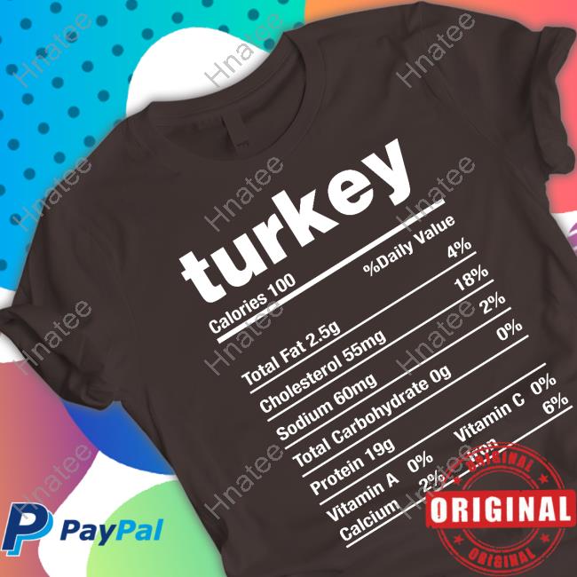 Turkey Calories 100 Shirt