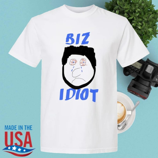 Biz Idiot T Shirt - Spittin' Chiclets Podcast