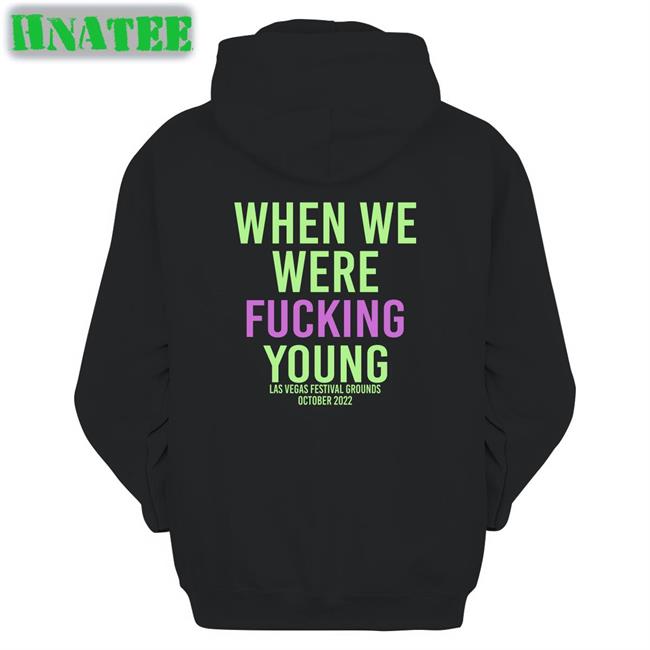 When We Were Fuking Young Crewneck Sweatshirt