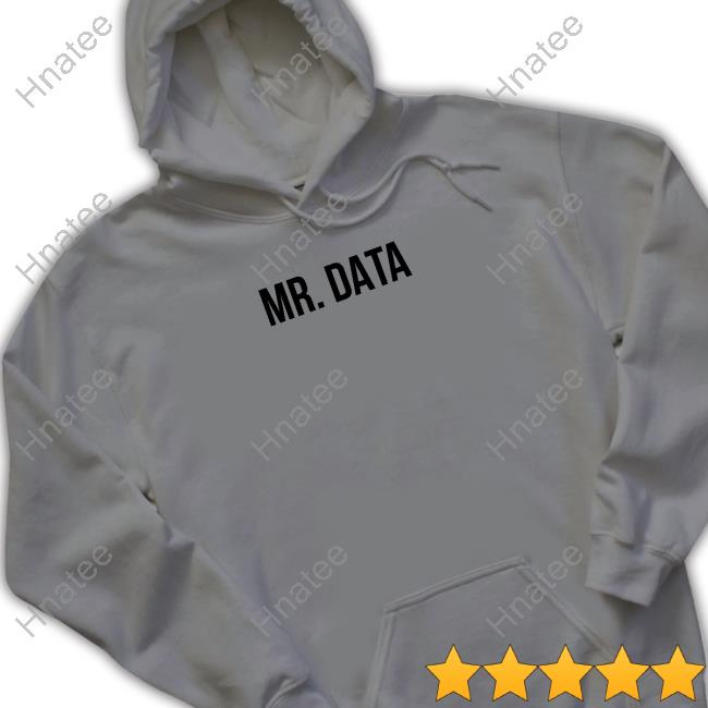 Official Mr Data Shirt