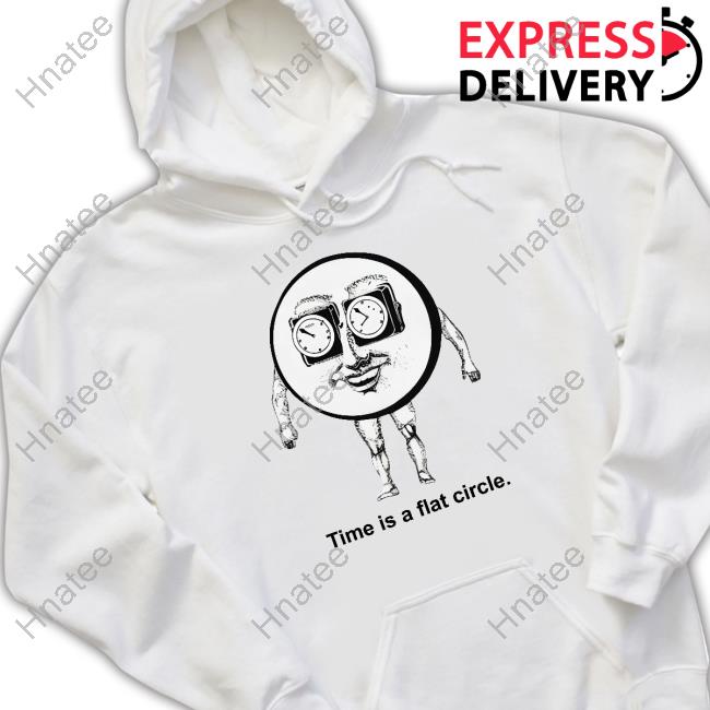 Shirts That Go Hard Time Is A Flat Circle TankTop Thegoodshirts