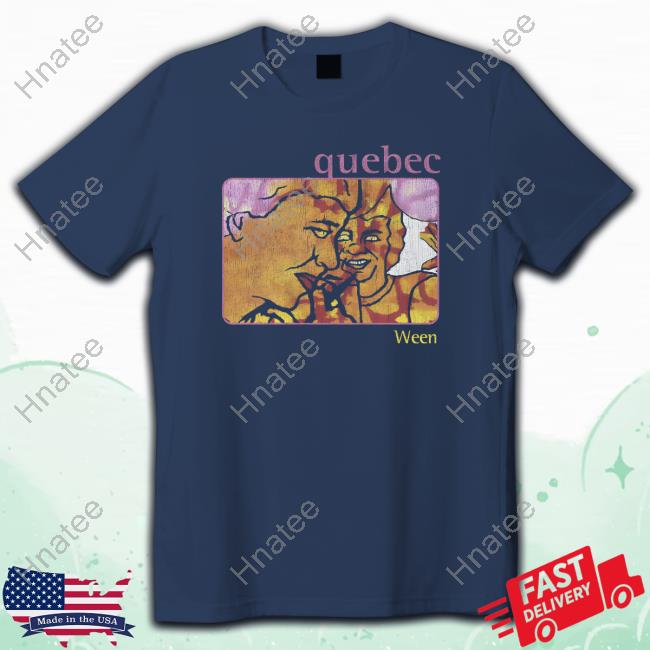 Ween Quebec Tee Shirt
