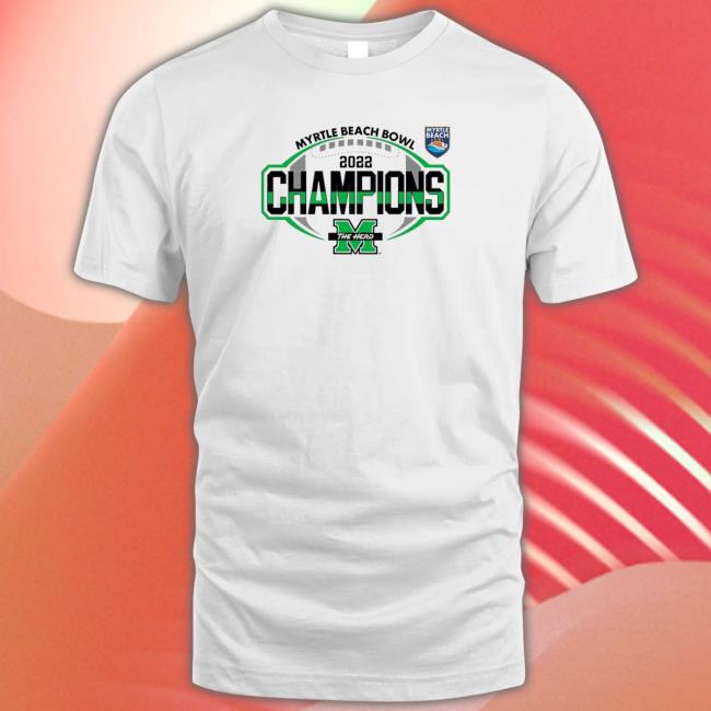 Official Marshall Football Myrtle Beach Bowl Champions 2022 Tee Shirt