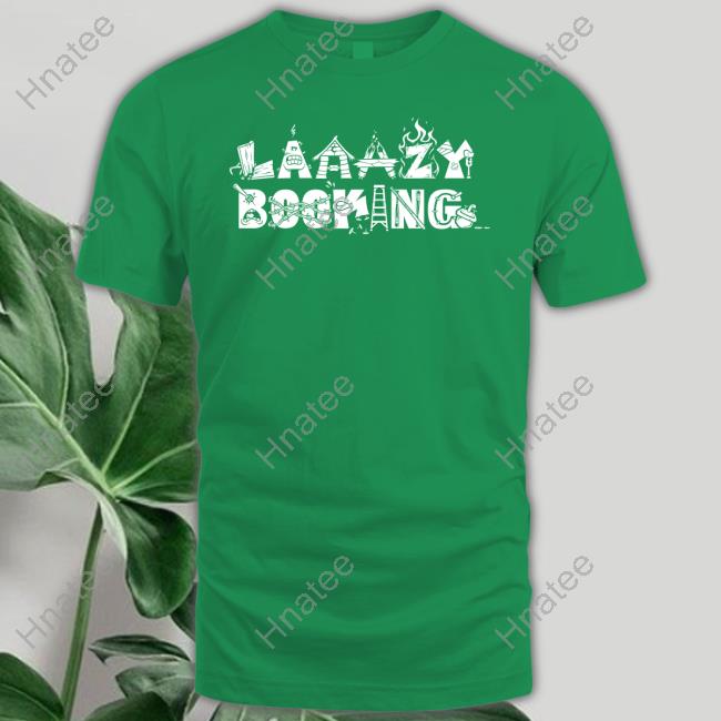 Danny Williams Laaazy Booking Shirt