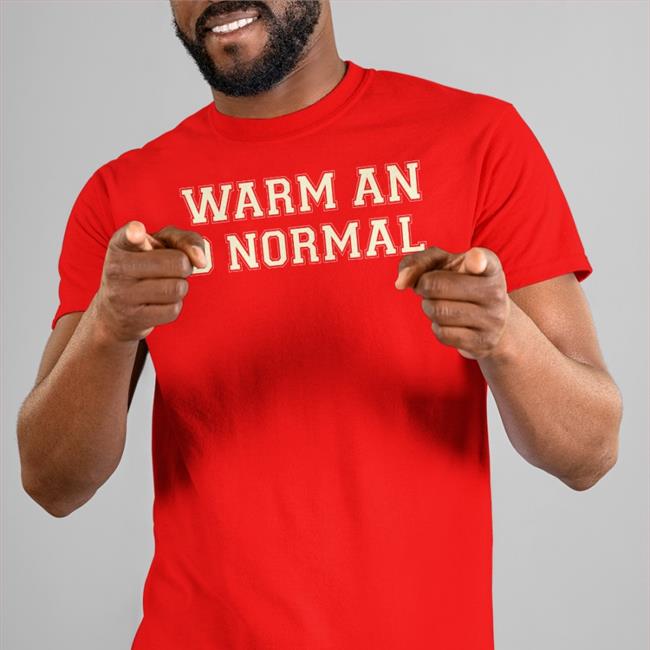 Warm And Normal Hoodie