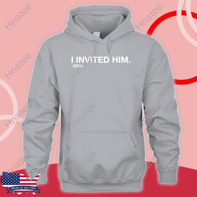 Obvious Shirts I Invited Him Seiya T Shirt David Kaplan