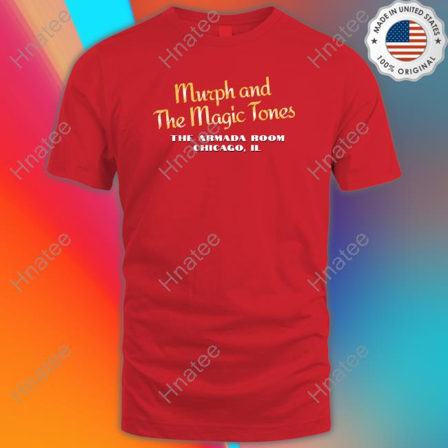 Official Murph And The Magic Tones Tee Shirt