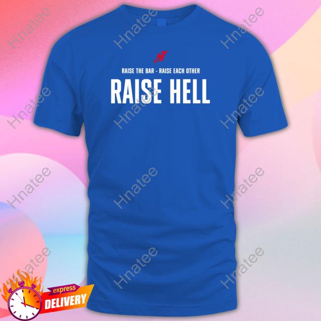 Vitek Vanecek Raise The Bar - Raise Each Other Raise Hell Shirt Kyle Cannillo