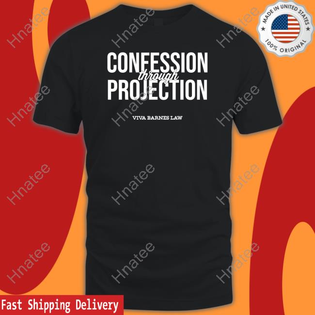 Official Confession Through Projection Viva Barnes Law HoodieViva Frei