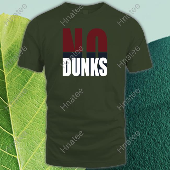 Official No Dunks Shirt