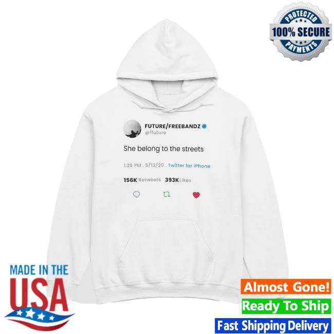 Audacity Merch Store She Belong to the Streets Hoodie - White Audacity Clothing Shop Official Apparel