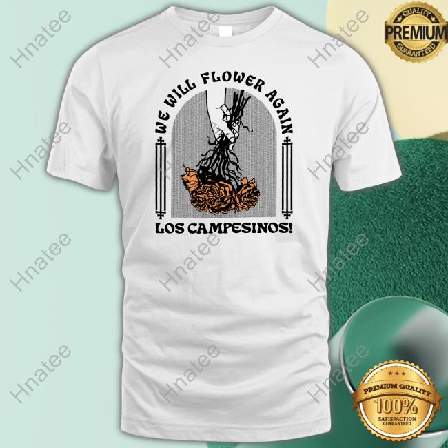 Official Los Campesinos Merch We Will Flower Again T-Shirt