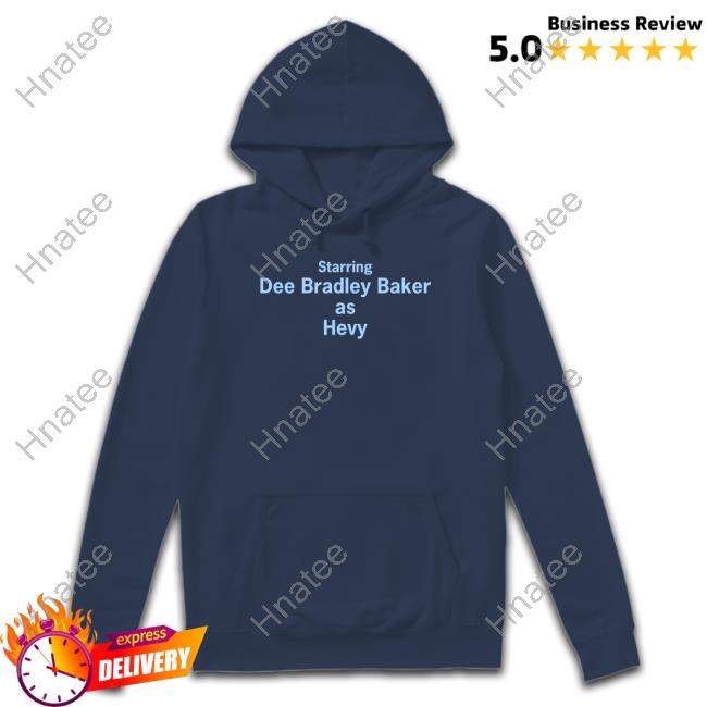 Starring Dee Bradley Baker As Hevy Shirt Fans Dee Bradley Baker