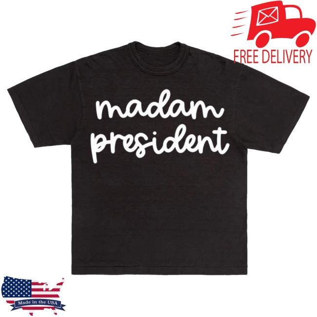Madam President Short Sleeve Tee - Kamala Merch Kamala Harris Campaign 2024