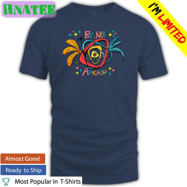 Be Not Afraid Shirt Biblically Accurate Angel Pepe Reyes