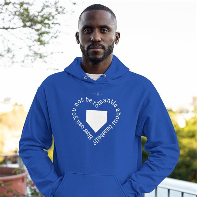 Roto Wear Merch How Can You Not Be Romantic About Baseball Shirt T Duck