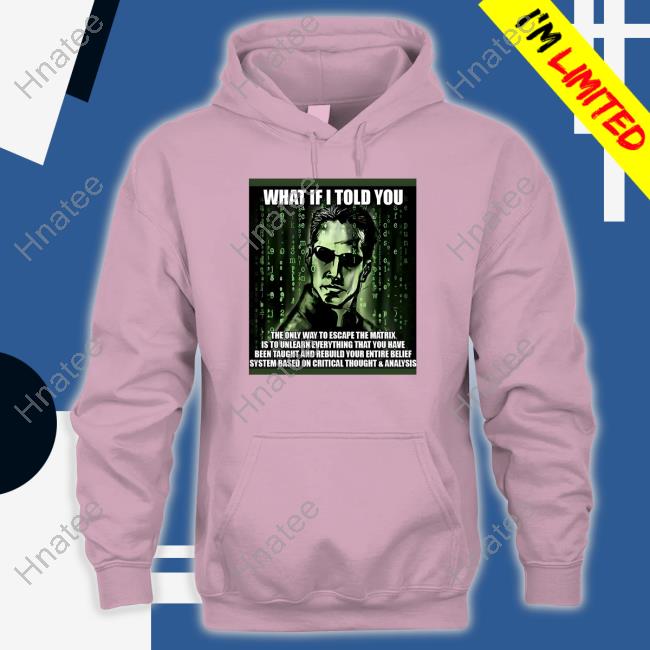 What If I Told You Shirt Elon Musk