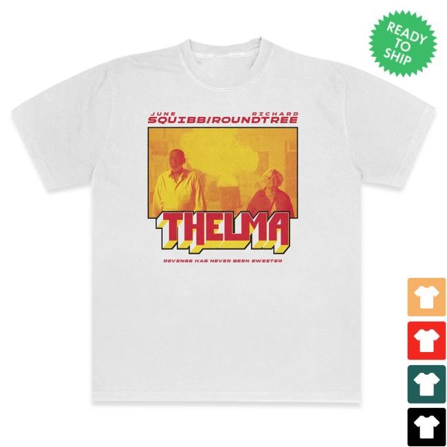 Official Super Yaki & Thelma Present: Revenge Has Never Been Sweeter Tees SuperYaki