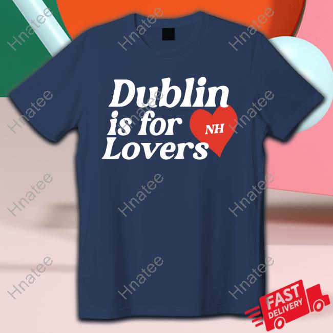 Dublin Is For Lovers NH Hoodie Niall Horan Official Merch