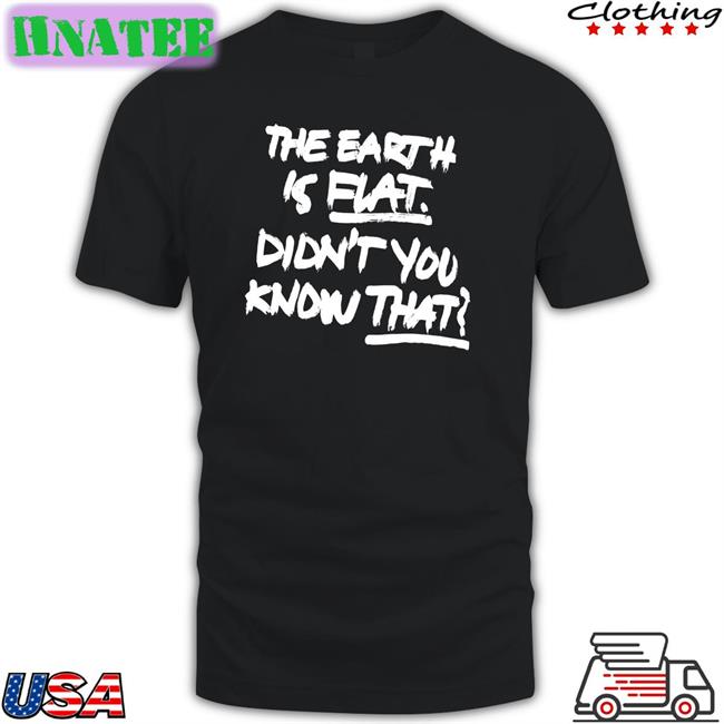 Min Yoongi The Earth Is Flat Didn't You Know That Tee Shirts