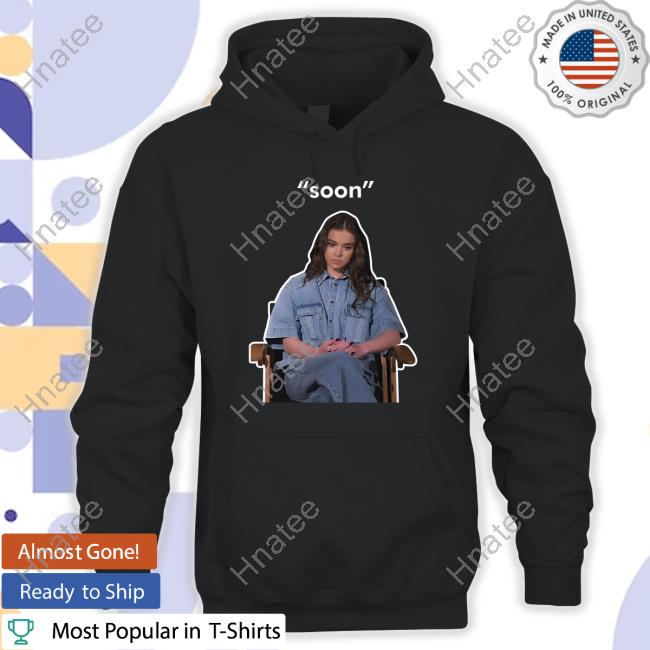 Official itstimetosimp Hailee Steinfeld Soon T-Shirt