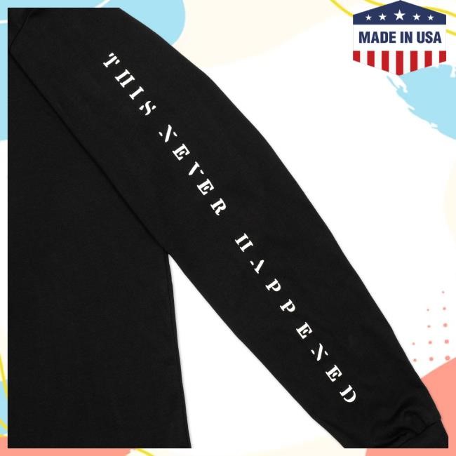 This Never Happened L/S Lane 8 Merch