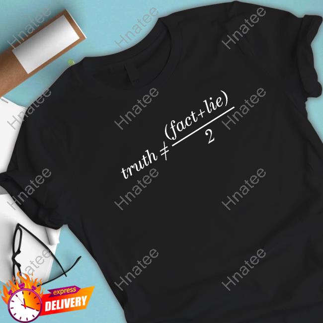 Truth Is Not Fact Plus Lie Devide 2 Retro Shirt
