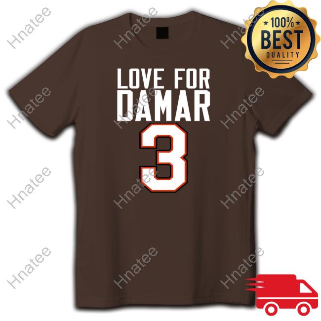 Love For Damar 3 Shirt Buffalo Bills Damar Hamlin