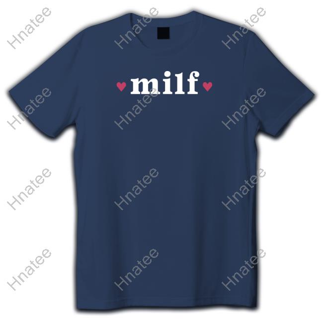 Official Scheana Shay Merch Milf Pink T Shirts Dearmedia