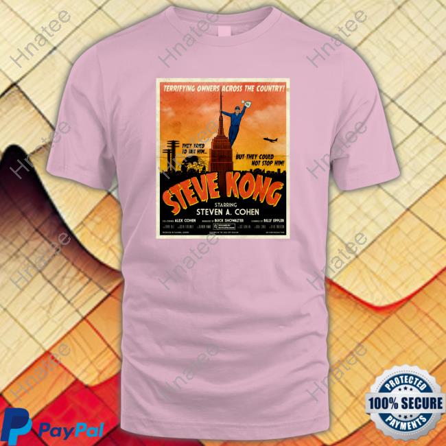 Official Steve Kong Starring Steven A Cohen T-Shirt