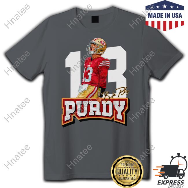 Fg Faithful Gear 13 Brock Purdy Shirt Dabn' All Day