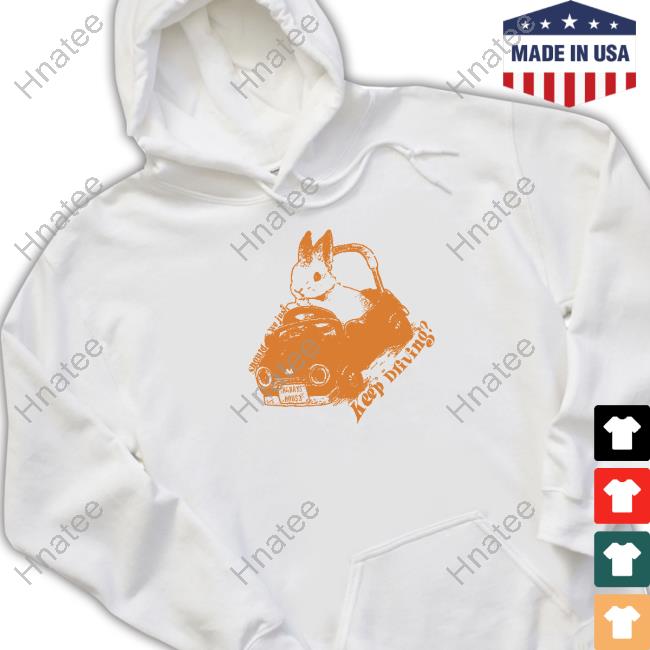 Little Creep Merch Should We Just Keep Driving Sweatshirt