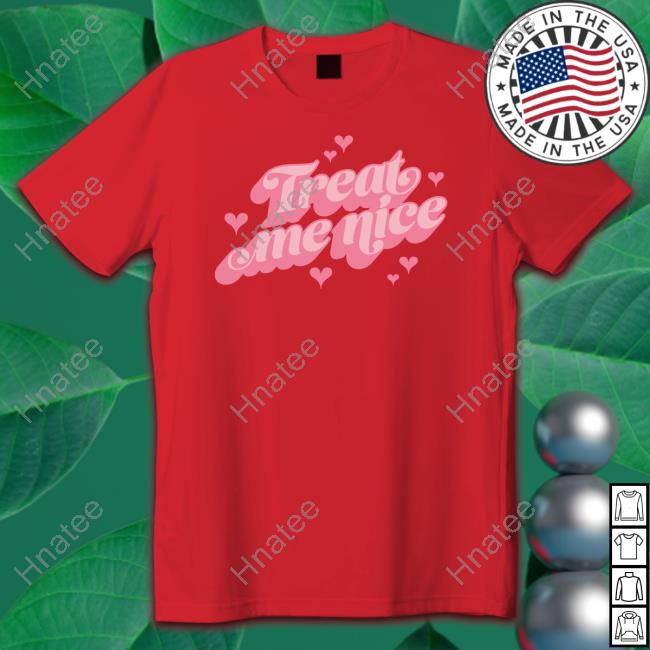 Anne Marie Merch Treat Me Nice Tee