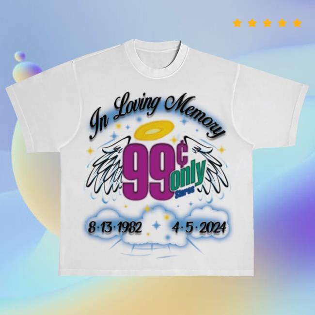 R.I.P. 99¢ Store Tee Shirt