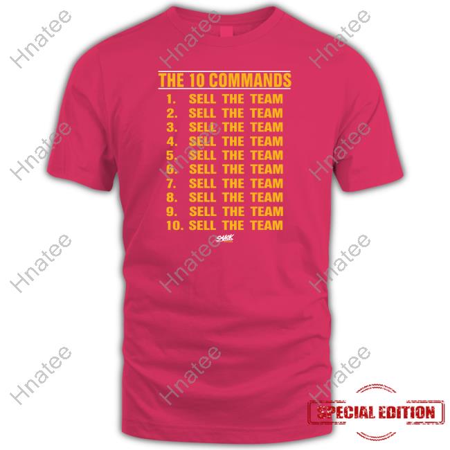 The 10 Commands Sell The Team Long Sleeve T Shirt