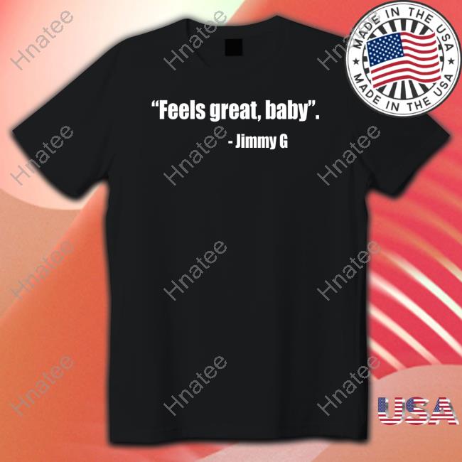 Feel Great Baby Jimmy G Long Sleeve Tee LombardiHimself