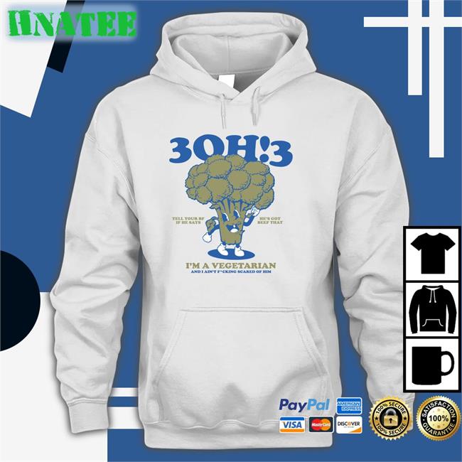 3Oh!3 Merchandise 3Oh!3 Tell Your Bf If He Says He's Got Beef That I'm A Vegetarian And I Ain't Fcking Scared Of Him Shirt 3Oh3