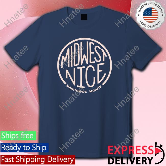 Midwest Nice Tee Shirts
