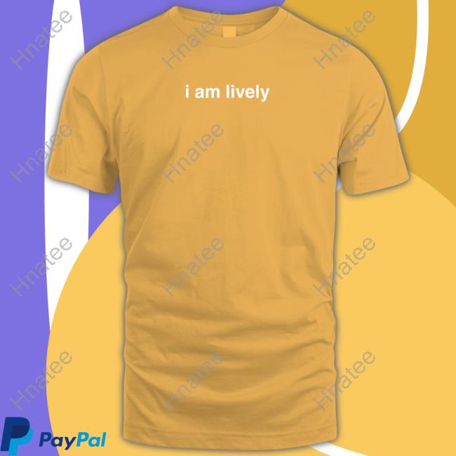 I Am Lively Hoodie