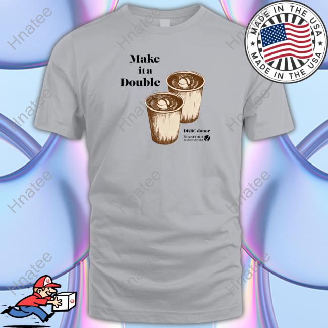 Make It A Double Long Sleeve T Shirt