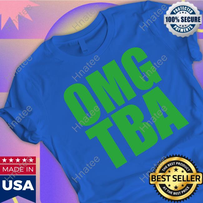 Official Omg Tba Shirt