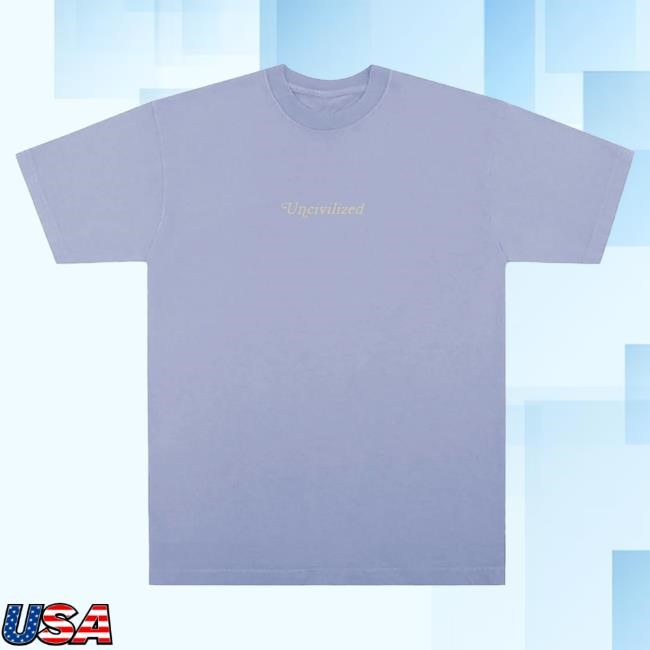 Official Uncivilized Shop Store Uncivilized "CLEAR BLUE" ESSENTIAL Shirts