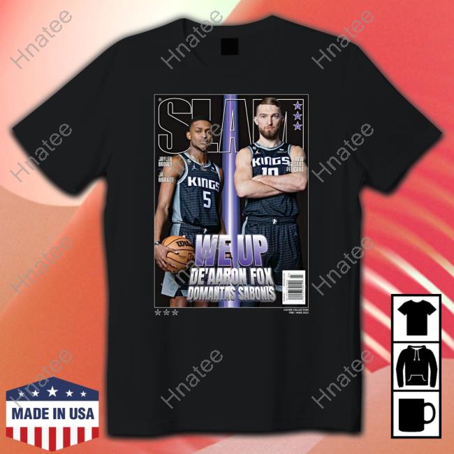We Up De’Aaron Fox And Domantas Sabonis Cover Slam 242 Tee