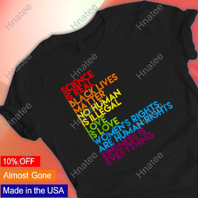 Science Is Real Black Lives Matter Limited Edition Black TShirts