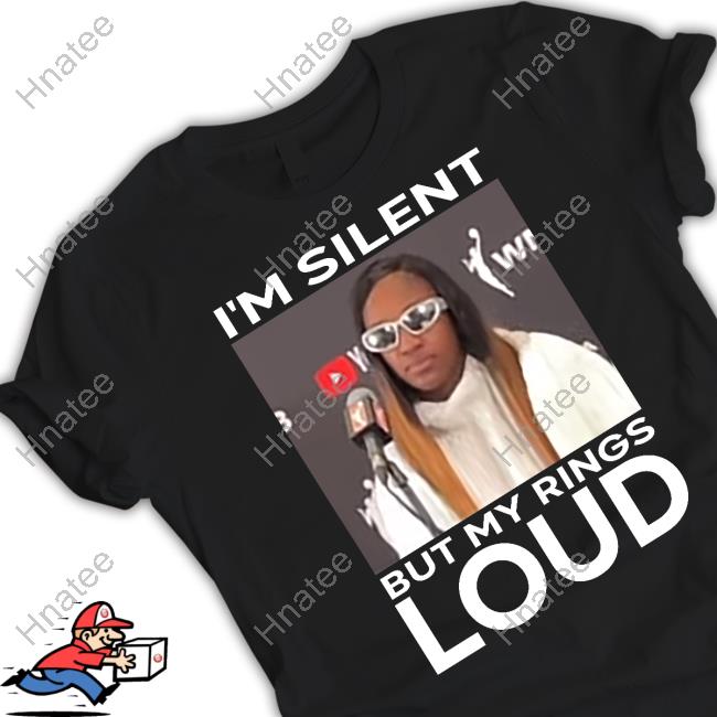 Jackie Young I'm Silent But My Rings Loud Long Sleeved T Shirt